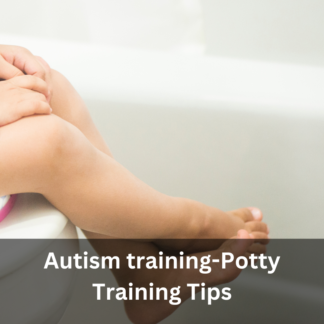 Autism training-Potty Training Tips