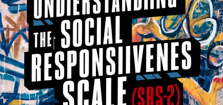 Understanding the Social Responsiveness Scale (SRS-2)